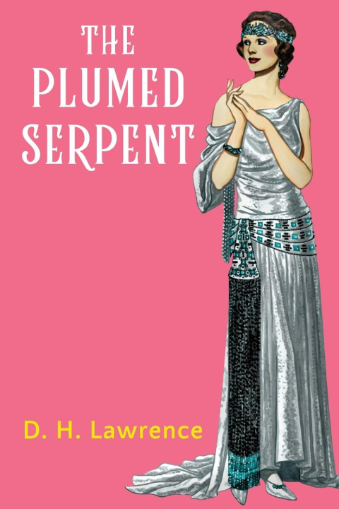 Book The Plumed Serpent D. H. Lawrence