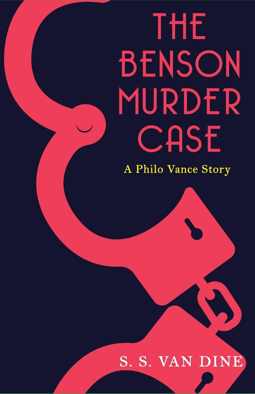 Knjiga The Benson Murder Case S.S. Van Dine