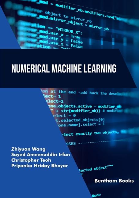 Knjiga Numerical Machine Learning Christopher Teoh