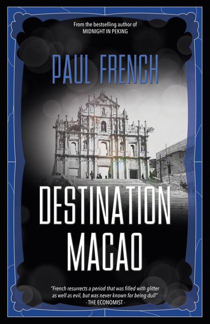 Livro Destination Macao Paul French