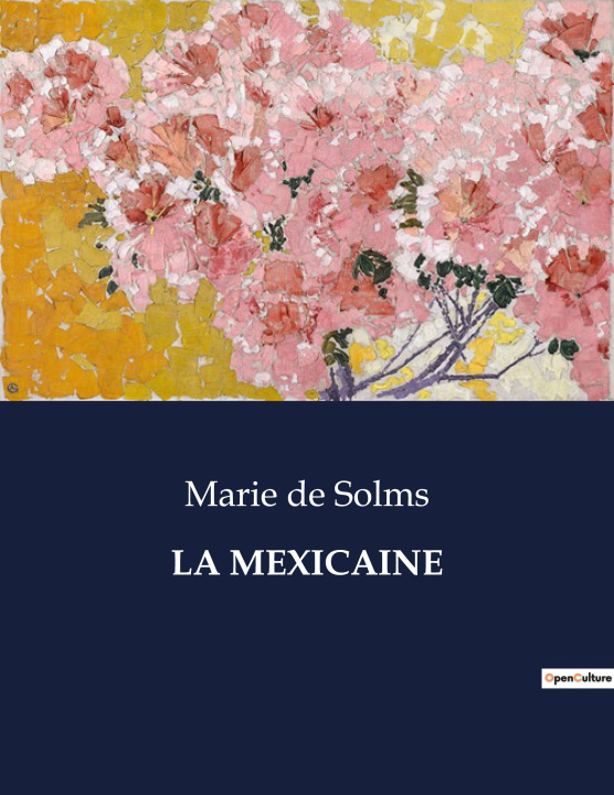 Knjiga LA MEXICAINE de Solms