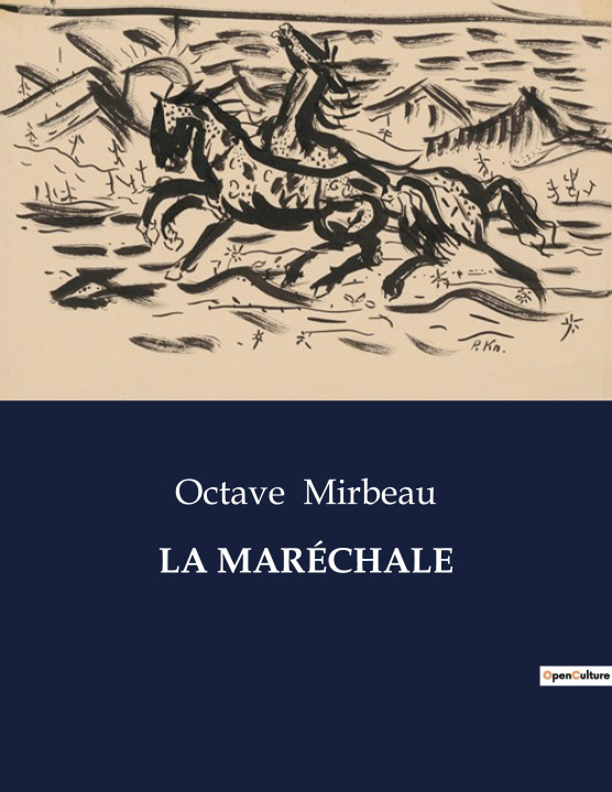 Buch LA MARÉCHALE Mirbeau