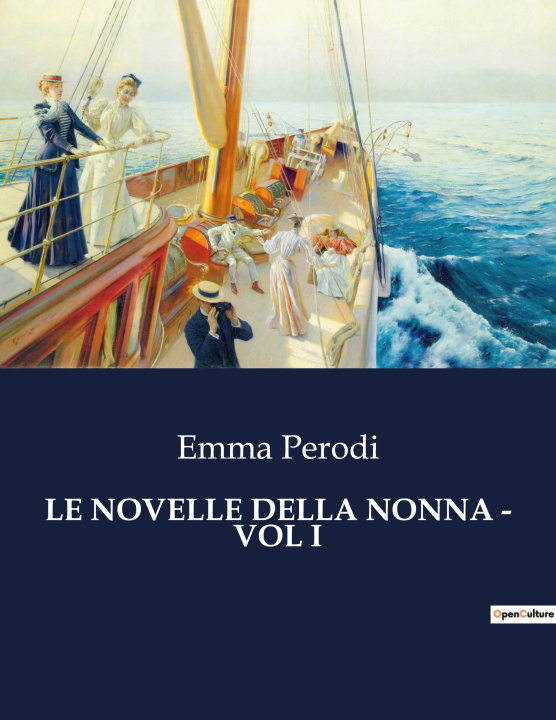 Βιβλίο LE NOVELLE DELLA NONNA - VOL I Perodi