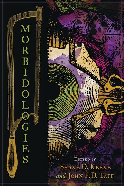 Knjiga Morbidologies Shane D. Keene