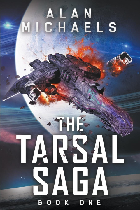 Knjiga The Tarsal Saga Alan S. Michaels