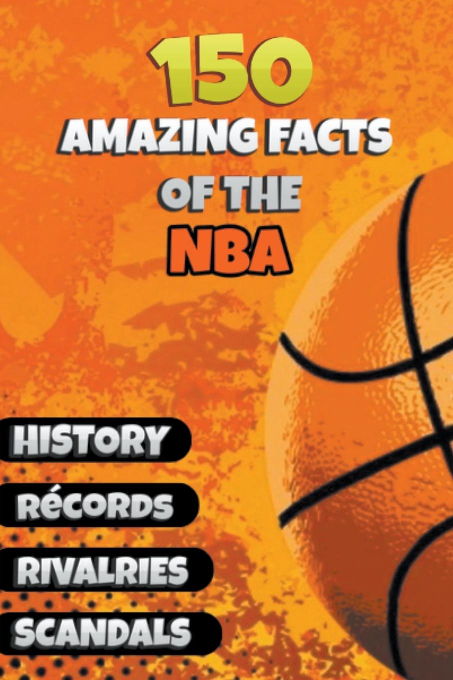 Könyv 150 Amazing Facts of the NBA 