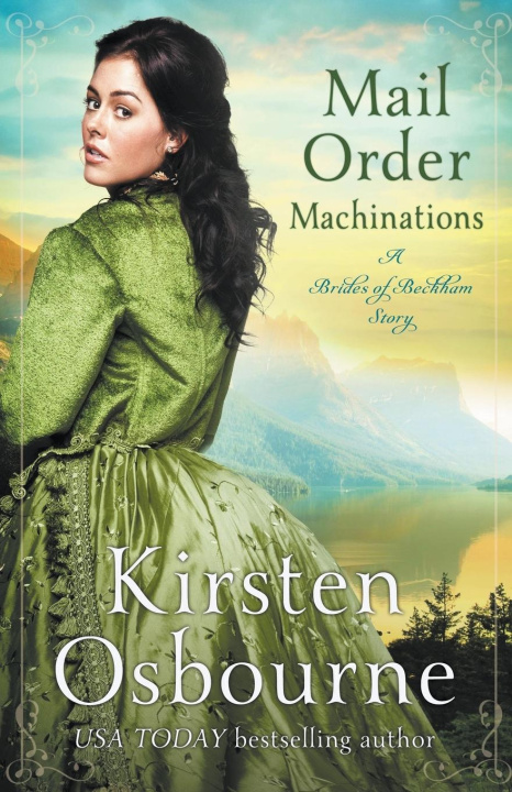 Kniha Mail Order Machinations Kirsten Osbourne