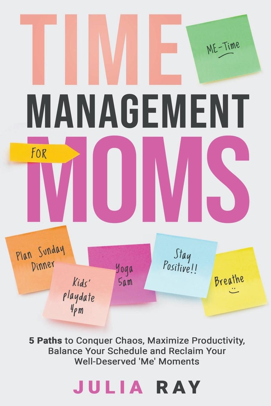 Carte Time Management For Moms 