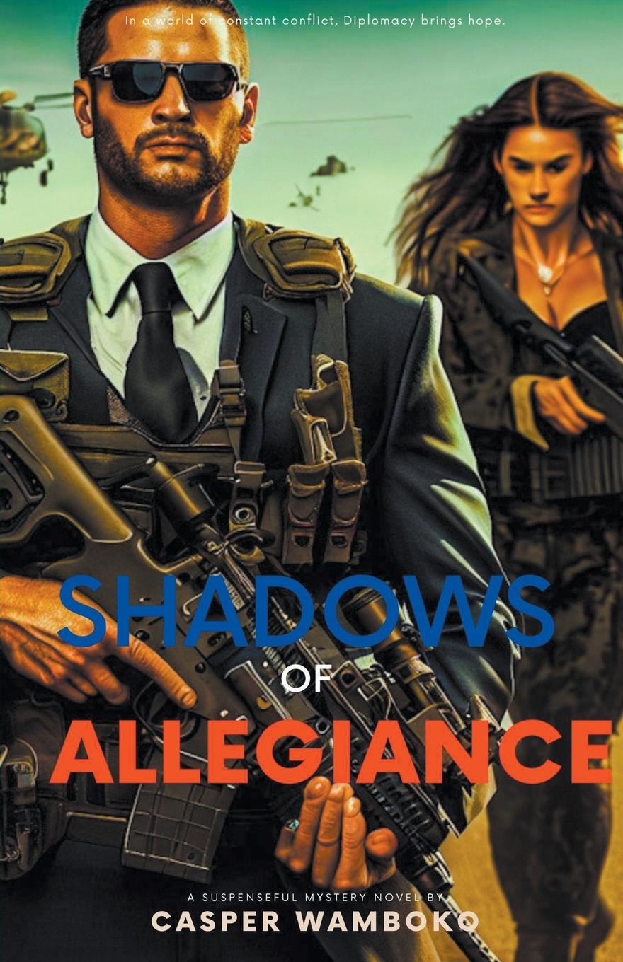 Knjiga Shadows Of Allegiance Casper Wamboko