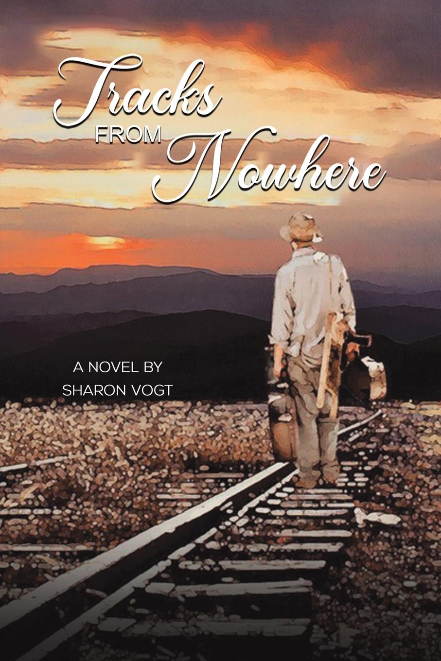 Knjiga Tracks from Nowhere Sharon Vogt