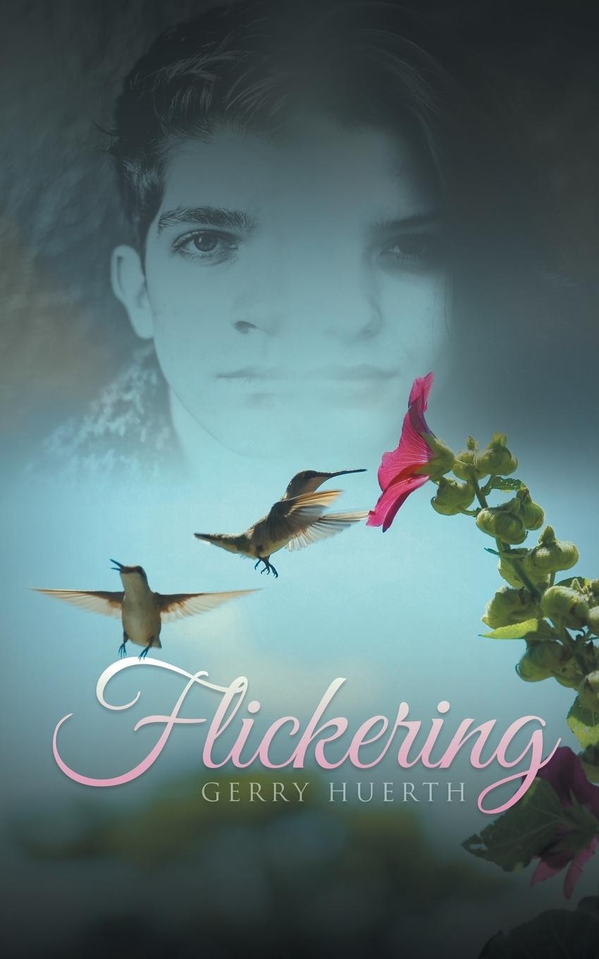 Book Flickering Gerry Huerth
