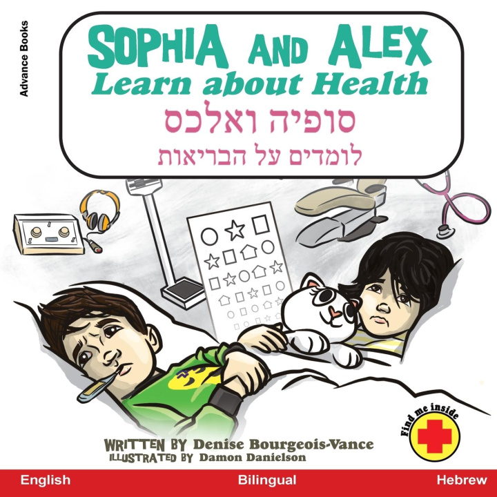 Kniha Sophia and Alex Learn About Health 
