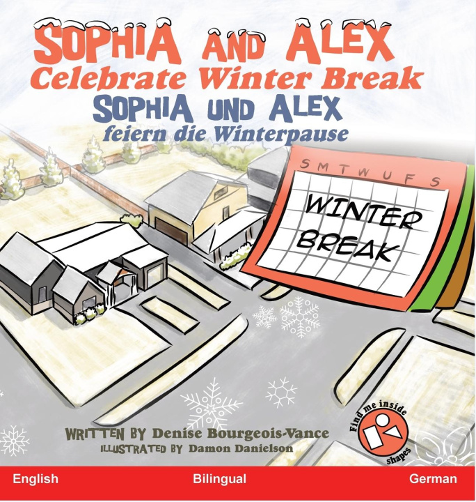Kniha Sophia and Alex Celebrate Winter Break 