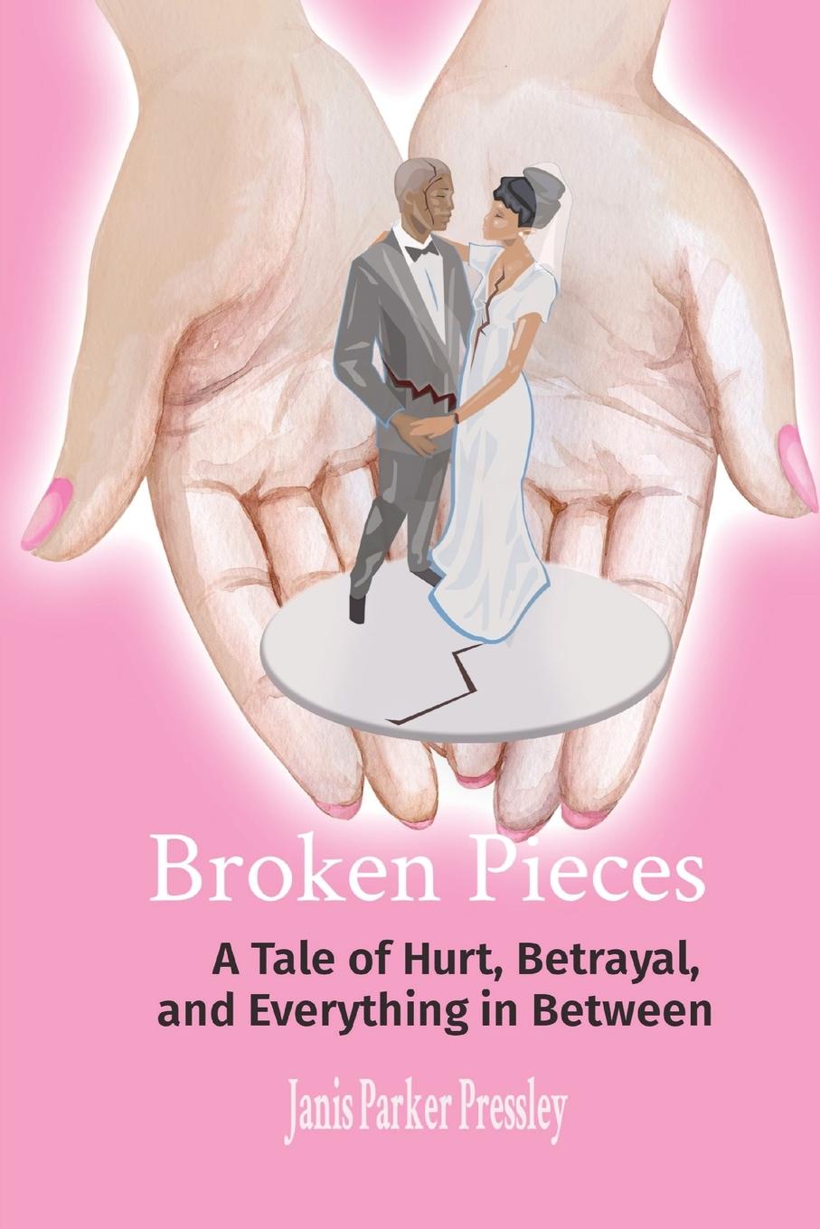 Knjiga Broken Pieces Janis Parker Pressley