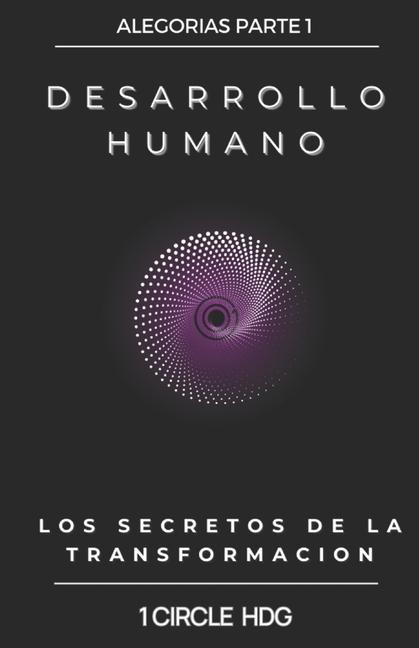 Knjiga Desarrollo Humano: Los Secretos de la Transformación F. Garcia