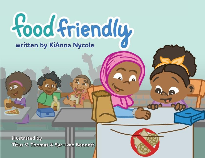 Knjiga Food Friendly KiAnna Nycole