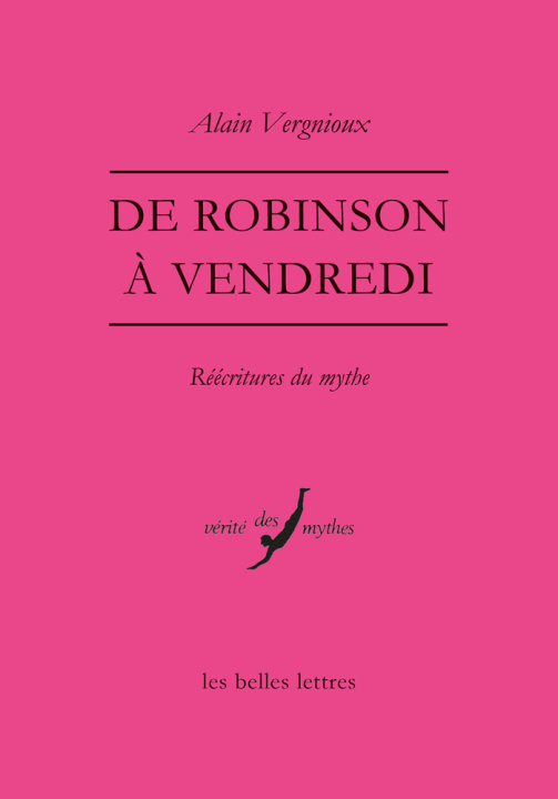 Kniha De Robinson à Vendredi Alain Vergnioux