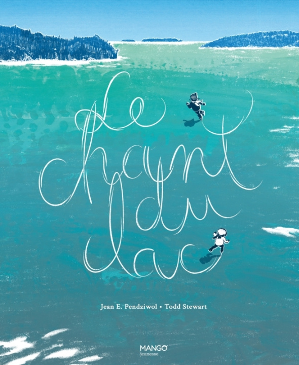 Boek Le chant du lac Jean e. Pendziwol
