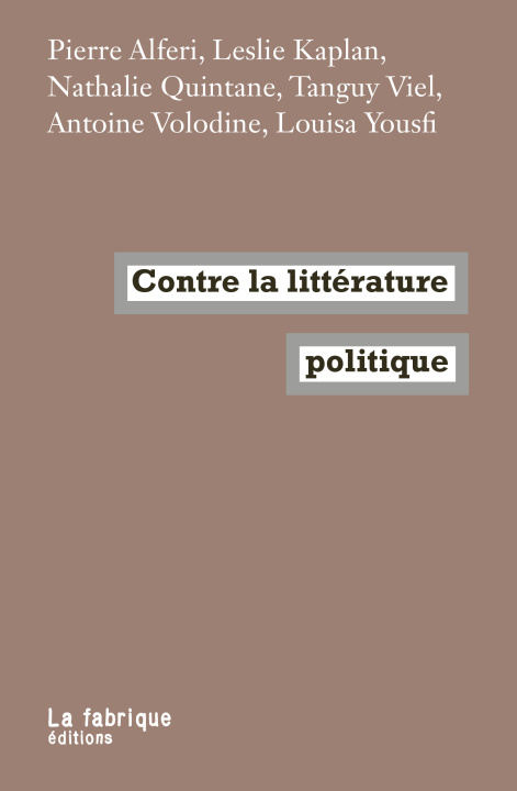 Kniha Contre la littérature politique Pierre Alferi