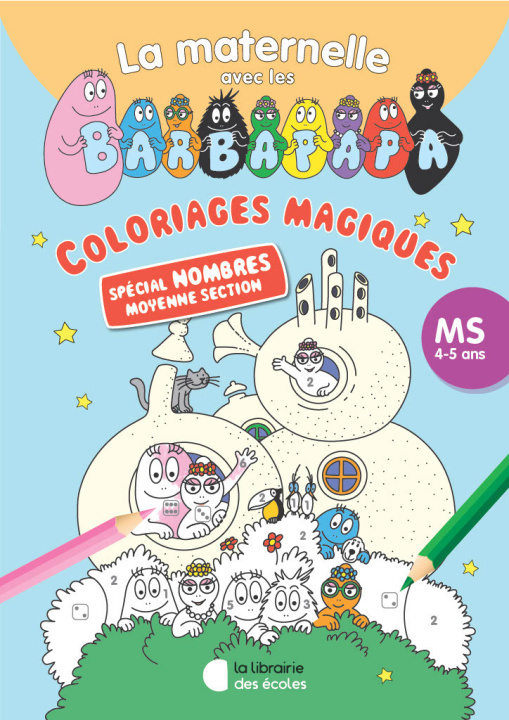Kniha Coloriages magiques avec les Barbapapa - Spécial nombres - MS (2024) 