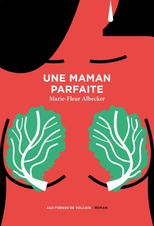 Boek Une maman parfaite Marie-Fleur Albecker