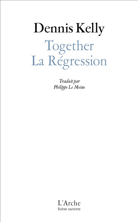 Knjiga Together / La Régression Dennis Kelly