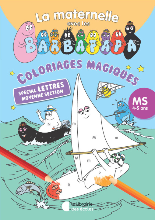 Книга Coloriages magiques avec les Barbapapa - Spécial lettres - MS (2024) 