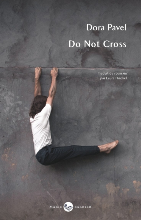 Knjiga Do Not Cross Dora Pavel