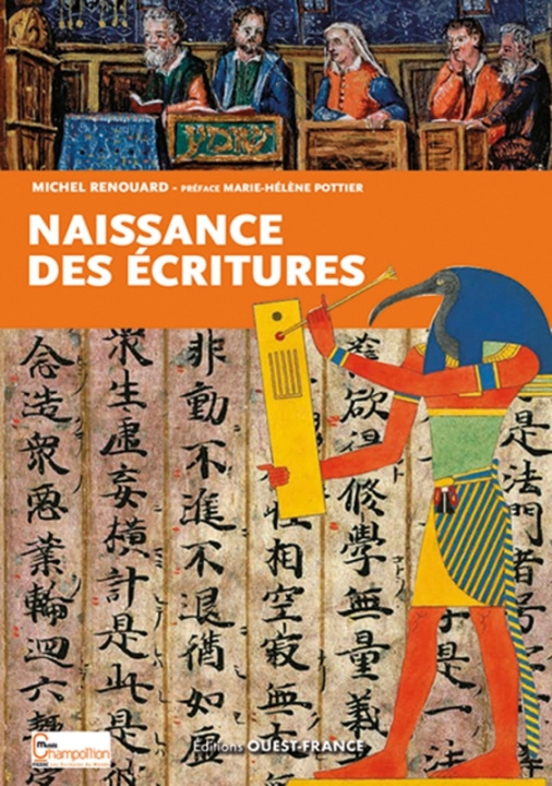 Knjiga Naissance des écritures Michel Renouard