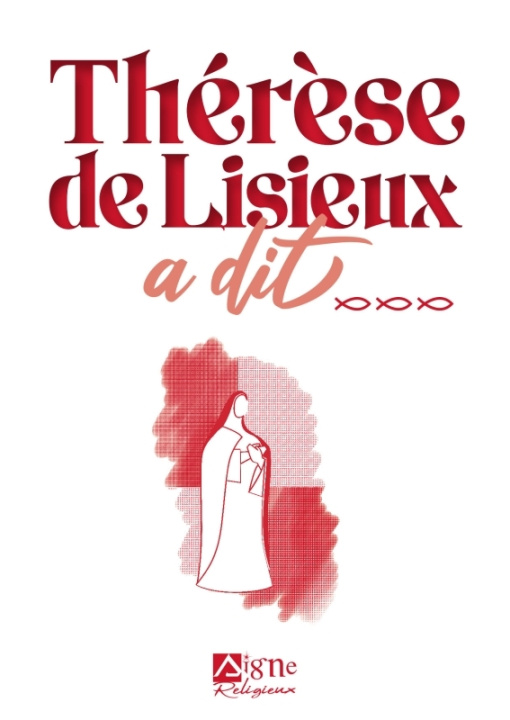 Kniha Thérèse de Lisieux a dit 
