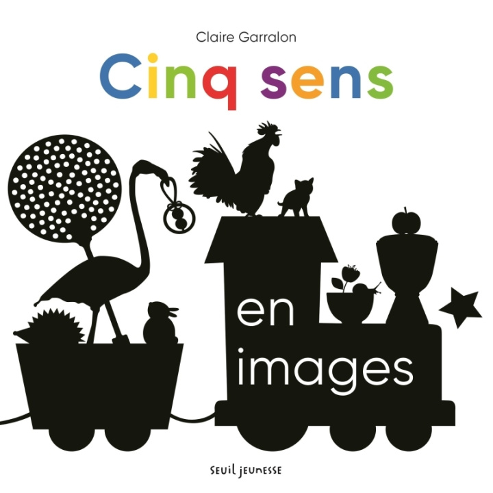 Kniha Les Cinq sens en images Claire Garralon