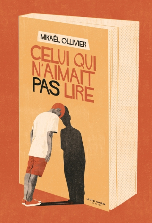Kniha Celui qui n'aimait pas lire Mikaël Ollivier