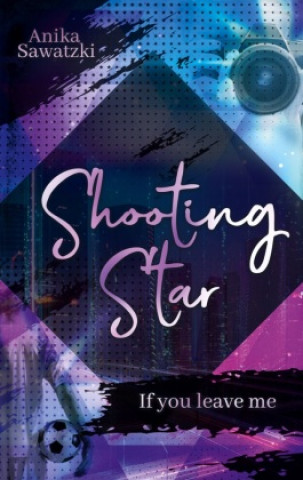 Книга Shooting Star Anika Sawatzki