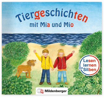 Kniha Tiergeschichten mit Mia und Mio - Sonderheft: Der kleine Löwe Bettina Erdmann