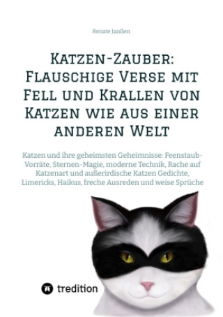 Book Katzen-Zauber: Flauschige Verse mit Fell und Krallen von Katzen wie aus einer anderen Welt Renate Janßen