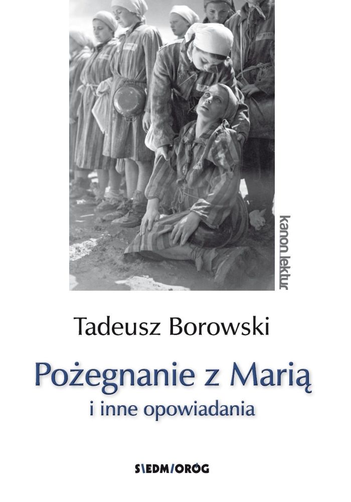 Kniha Pożegnanie z Marią i inne opowiadania wyd. 2023 Tadeusz Borowski