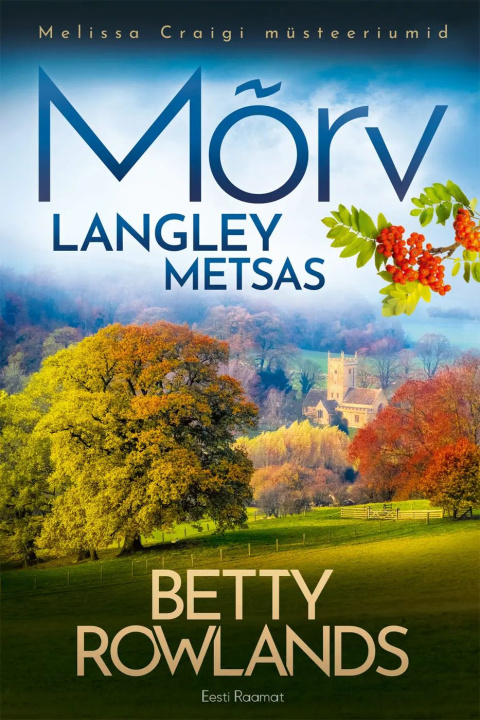 Boek Mõrv langley metsas Betty Rowlands
