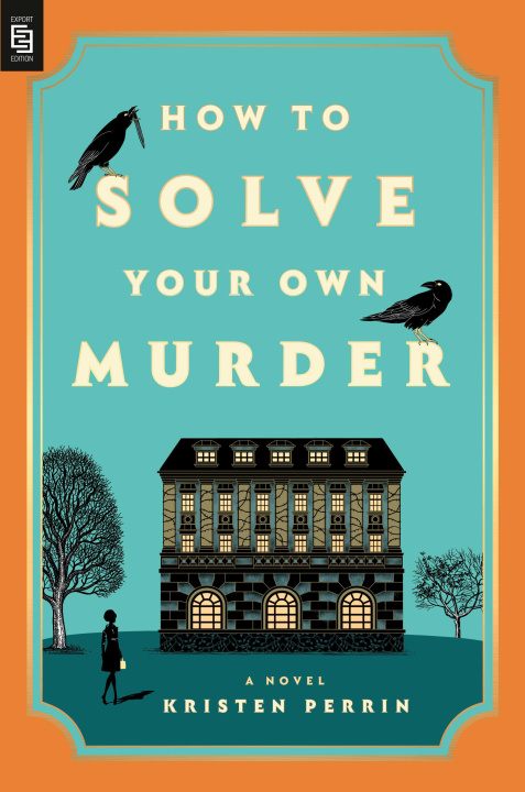 Könyv How to Solve Your Own Murder 