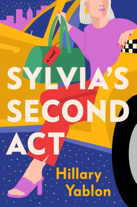 Knjiga Sylvia's Second Act Hillary Yablon