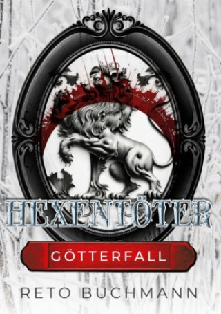Knjiga Hexentöter Reto Buchmann