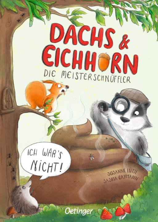 Book Dachs & Eichhorn. Die Meisterschnüffler Saskia Gaymann