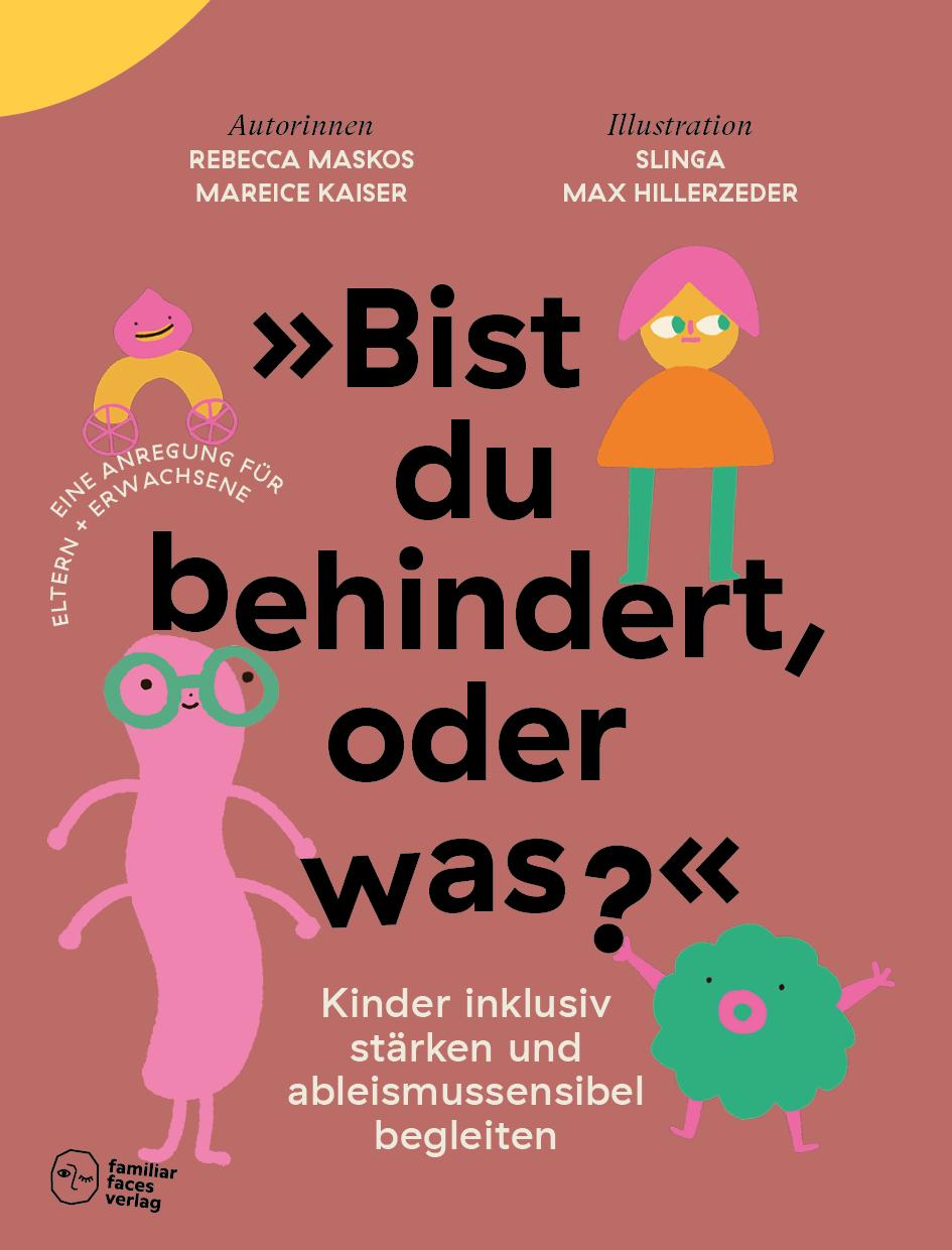 Livro »Bist du behindert, oder was?« Mareice Kaiser