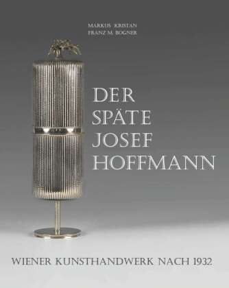 Książka Der späte Josef Hoffmann 