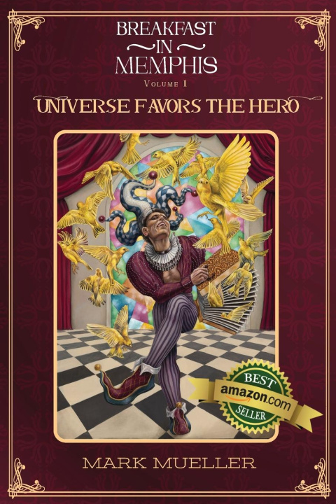 Knjiga Universe Favors the Hero Mark R Mueller