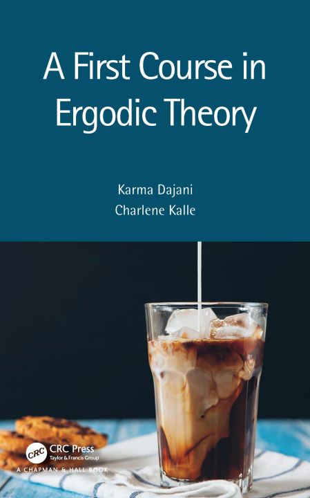 Könyv First Course in Ergodic Theory Dajani