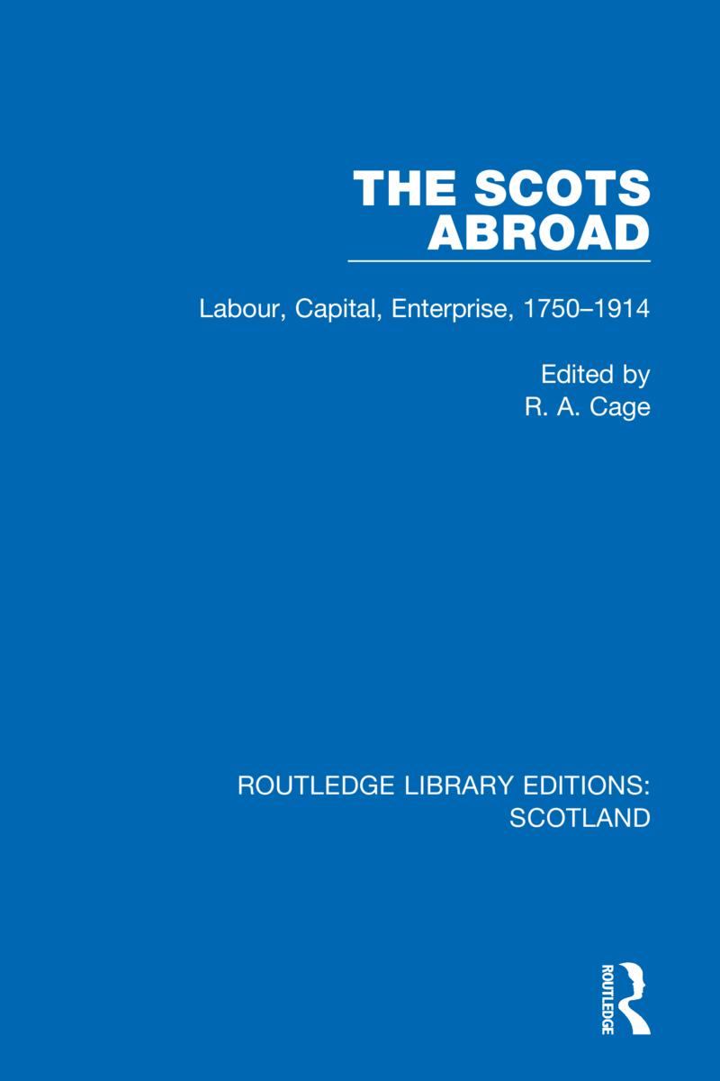 Knjiga Scots Abroad R. A. Cage