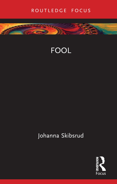 Kniha Fool Johanna Skibsrud