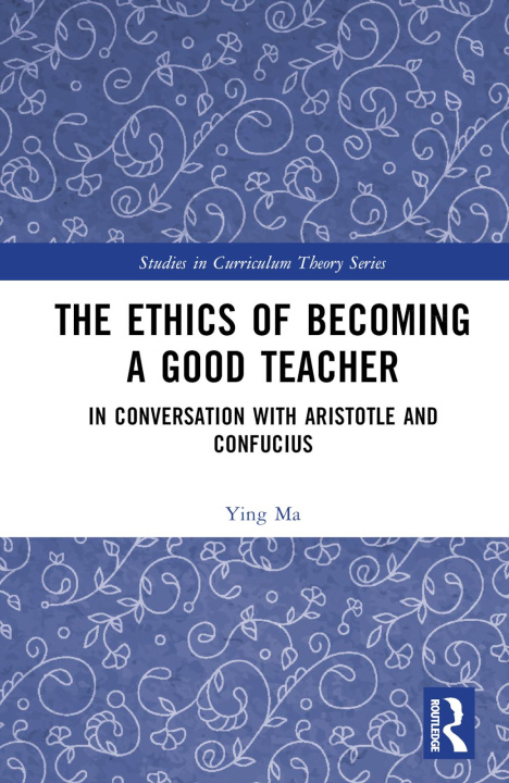 Knjiga Ethics of Becoming a Good Teacher Ma