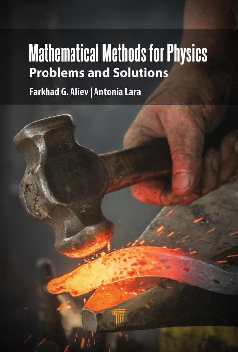 Knjiga Mathematical Methods for Physics Farkhad G. Aliev