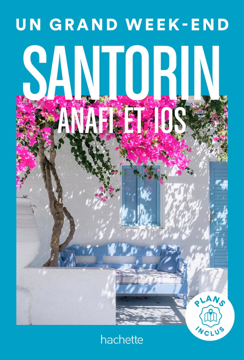 Knjiga Santorin, Anafi, Ios Guide Un Grand Week-end Maud Vidal-Naquet